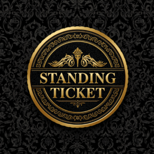 Standing Ticket